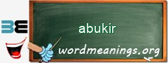 WordMeaning blackboard for abukir